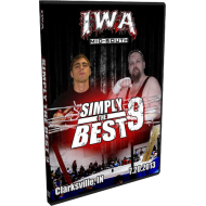 IWA Mid-South DVD July 20, 2013 "Simply the Best 9" - Clarksville, IN IWA Mid-South DVD July 20, 2013 "Simply the Best 9" - Clarksville, IN