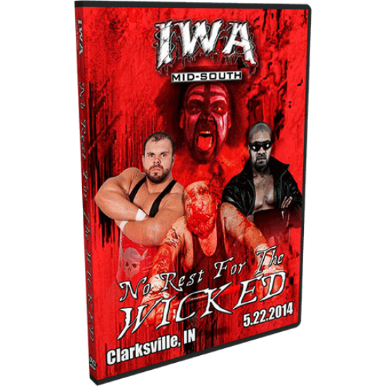 IWA Mid-South DVD May 22, 2014 "No Rest for the Wicked" - Clarksville, IN 