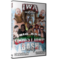 IWA Mid-South DVD December 11, 2014 "Big Ass Christmas Bash 2014" - Clarksville, IN  IWA Mid-South DVD December 11, 2014 "Big Ass Christmas Bash 2014" - Clarksville, IN