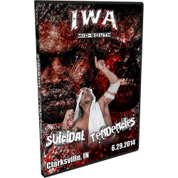 IWA Mid-South DVD June 29, 2014 "Suicidal Tendencies" - Clarksville, IN IWA Mid-South DVD June 29, 2014 "Suicidal Tendencies" - Clarksville, IN