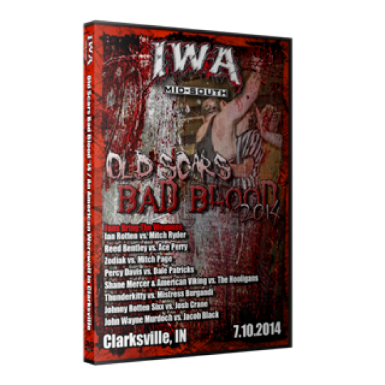IWA Mid-South DVD July 10 & 17, 2014 "Old Scars, ... & An American Wolf ..." - Clarksville, IN 