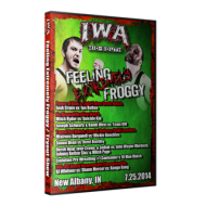 IWA Mid-South DVD July 25 & 31, 2014 "Feeling Froggy... & Tryout Show" - Clarksville, IN IWA Mid-South DVD July 25 & 31, 2014 "Feeling Froggy... & Tryout Show" - Clarksville, IN