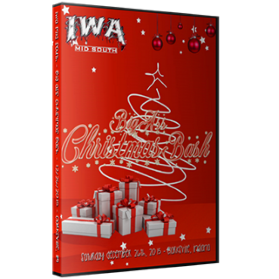 IWA Mid-South DVD December 26, 2015 "Big Ass Christmas Bash" - Clarksville, IN 