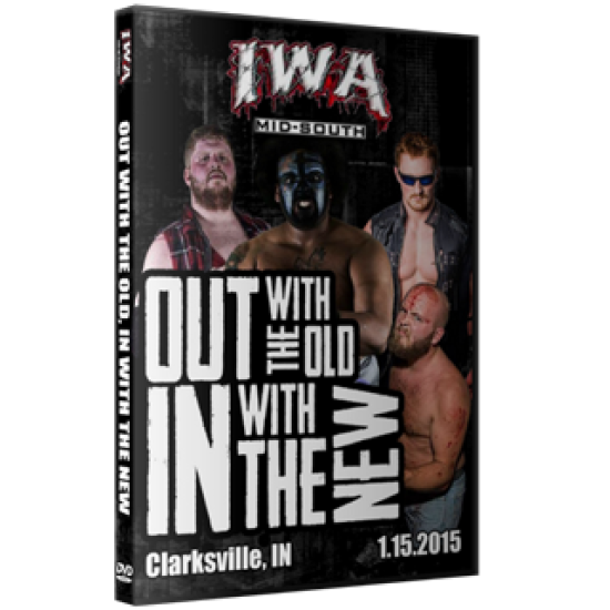 IWA Mid-South DVD January 15, 2015 "Out With the Old, In With the New 2015" - Clarksville, IN