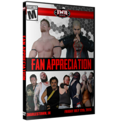 IWA Mid-South DVD July 17, 2015 "Fan Appreciation Night" - Charlestown, IN IWA Mid-South DVD July 17, 2015 "Fan Appreciation Night" - Charlestown, IN