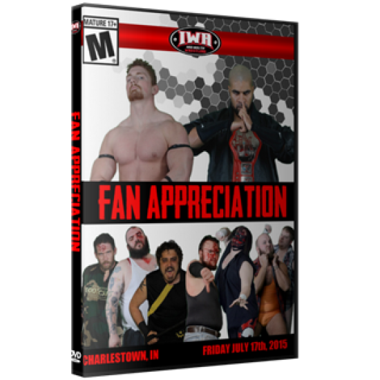 IWA Mid-South DVD July 17, 2015 "Fan Appreciation Night" - Charlestown, IN