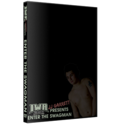 IWA Mid-South DVD July 21, 2016 "Enter Swagman" - Clarksville, IN  IWA Mid-South DVD July 21, 2016 "Enter Swagman" - Clarksville, IN