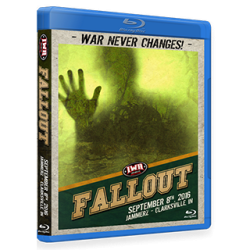 IWA Mid-South Blu-ray/DVD September 8, 2016 "Fallout" - Clarksville, IN  IWA Mid-South Blu-ray/DVD September 8, 2016 "Fallout" - Clarksville, IN