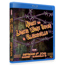 IWA Mid-South Blu-ray/DVD September 15, 2016 "The Night the Lights Went Out in Clarksville" - Clarksville, IN  IWA Mid-South Blu-ray/DVD September 15, 2016 "The Night the Lights Went Out in Clarksville" - Clarksville, IN