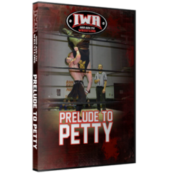 IWA Mid-South DVD November 4, 2016 "Prelude to Petty" - Jeffersonville, IN 