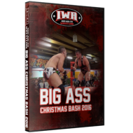 IWA Mid-South DVD December 1, 2016 "Big Ass Christmas Bash 2016" - Clarksville, IN  IWA Mid-South DVD December 1, 2016 "Big Ass Christmas Bash 2016" - Clarksville, IN