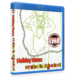 IWA Mid-South Blu-ray/DVD December 15 & 17, 2016 "Holiday Havoc & For Whom the Jingle Bells Toll" -  Jeffersonville, IN IWA Mid-South Blu-ray/DVD December 15 & 17, 2016 "Holiday Havoc & For Whom the Jingle Bells Toll" -  Jeffersonville, IN