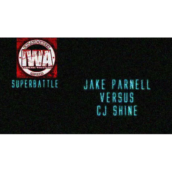 IWA Mid-South February 4, 2017 "Super Battle" - Memphis, IN (Download)