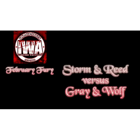 IWA Mid-South February 9, 2017 "February Fury 2017" - Jeffersonville, IN (Download)