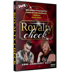 IWA Mid-South DVD January 19, 2017 "Royalty Check" - Jeffersonville, IN  IWA Mid-South DVD January 19, 2017 "Royalty Check" - Jeffersonville, IN