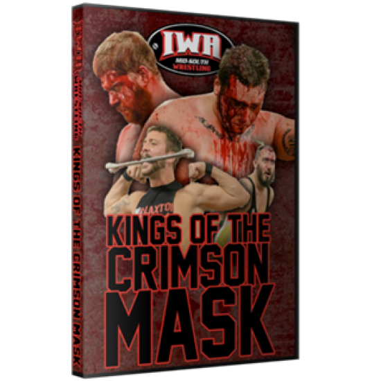 IWA Mid-South DVD January 28, 2017 "Kings of the Crimson Mask 2017" - Memphis, IN 