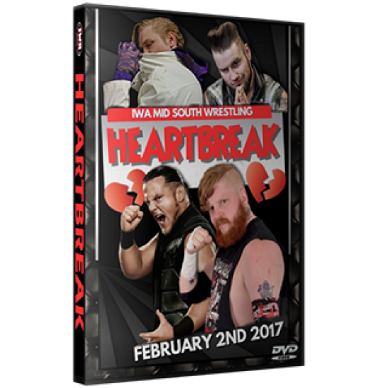 IWA Mid-South DVD February 2, 2017 "Heartbreak 2017" - Jeffersonville, IN