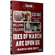 IWA Mid-South DVD March 2, 2017 "The Ides of March are Upon Us" - Jeffersonville, IN  IWA Mid-South DVD March 2, 2017 "The Ides of March are Upon Us" - Jeffersonville, IN