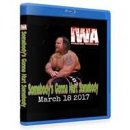 IWA Mid-South Blu-ray/DVD March 18, 2017 "Somebody's Gonna Hurt Somebody 2017" - Memphis, IN  IWA Mid-South Blu-ray/DVD March 18, 2017 "Somebody's Gonna Hurt Somebody 2017" - Memphis, IN