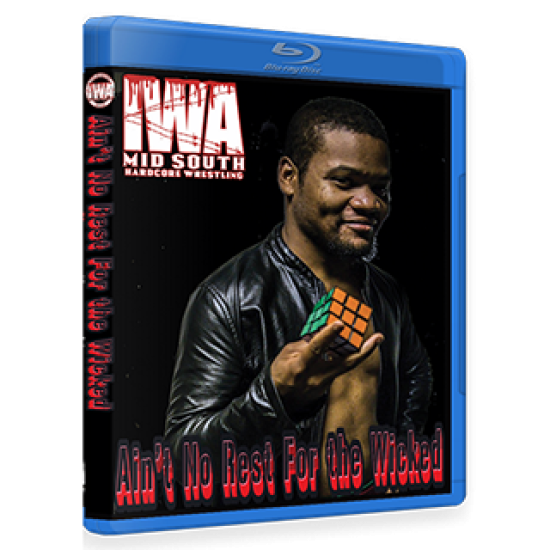 IWA Mid-South Blu-ray/DVD June 3, 2017 "Ain't No Rest For The Wicked" - Jeffersonville, IN