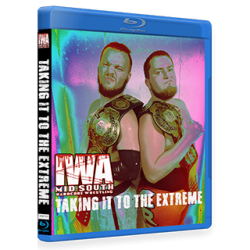IWA Mid-South Blu-ray/DVD July 27, 2017 "Taking It To The Extreme" - Jeffersonville, IN IWA Mid-South Blu-ray/DVD July 27, 2017 "Taking It To The Extreme" - Jeffersonville, IN