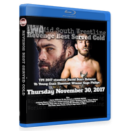 IWA Mid-South Blu-ray/DVD November 30, 2017 "Revenge Best Served Cold" - Memphis, IN  IWA Mid-South Blu-ray/DVD November 30, 2017 "Revenge Best Served Cold" - Memphis, IN