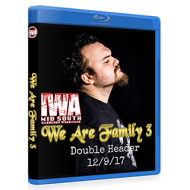 IWA Mid-South Blu-ray/DVD December 9,  2017 "We Are Family 3 - Afternoon & Night Show" - Memphis, IN 