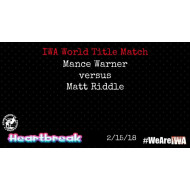 IWA Mid-South February 15, 2018 "Heartbreak" - Memphis, IN (Download) IWA Mid-South February 15, 2018 "Heartbreak" - Memphis, IN (Download)