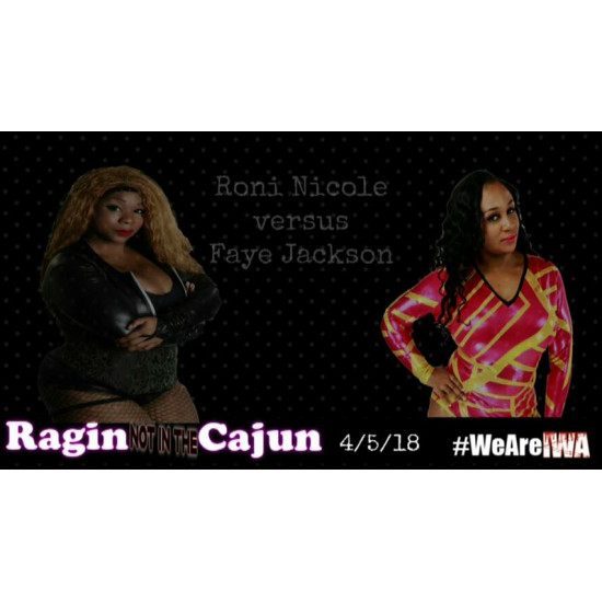 IWA Mid-South April 5, 2018 "Rajun Not In The Cajun" - Memphis, IN (Download)