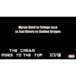 IWA Mid-South July 12, 2018 "The Cream Rises To The Top" - Memphis, IN (Download) IWA Mid-South July 12, 2018 "The Cream Rises To The Top" - Memphis, IN (Download)
