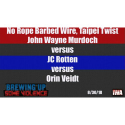 IWA Mid-South August 30, 2018 "Brewing Up Some Violence" - Milwaukee, WI (Download)