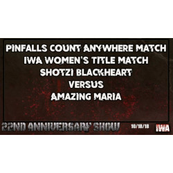 IWA Mid-South October 18, 2018 "22nd Anniversary Show" - Jeffersonville, IN (Download) IWA Mid-South October 18, 2018 "22nd Anniversary Show" - Jeffersonville, IN (Download)