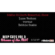 IWA Mid-South "Deep Cuts Vol. 3 Women Of The IWA" (Download) IWA Mid-South "Deep Cuts Vol. 3 Women Of The IWA" (Download)
