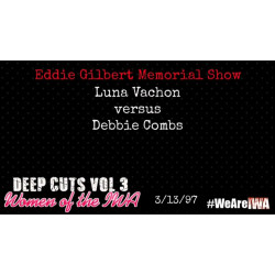 IWA Mid-South "Deep Cuts Vol. 3 Women Of The IWA" (Download) IWA Mid-South "Deep Cuts Vol. 3 Women Of The IWA" (Download)