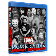 IWA Mid-South Blu-ray/DVD March 10, 2018 "Prince Of The Death Matches 2018" - Memphis, IN IWA Mid-South Blu-ray/DVD March 10, 2018 "Prince Of The Death Matches 2018" - Memphis, IN