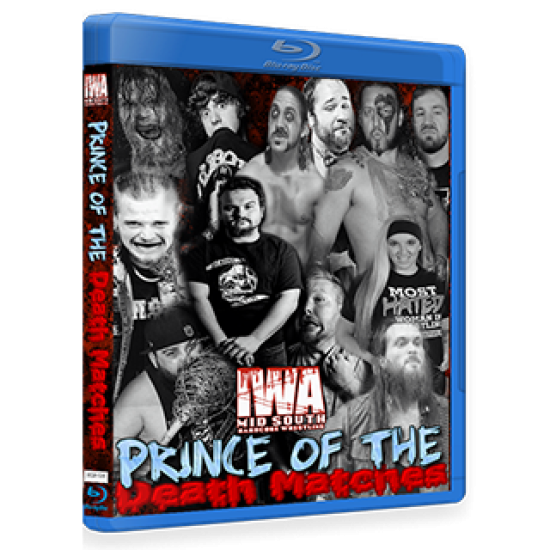 IWA Mid-South Blu-ray/DVD March 10, 2018 "Prince Of The Death Matches 2018" - Memphis, IN