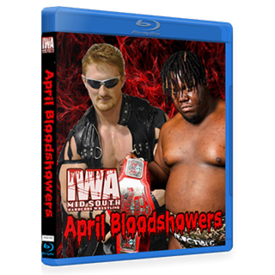 IWA Mid-South Blu-ray/DVD April 26, 2018 "April BloodShowers 2018" - Memphis, IN