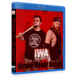 IWA Mid-South Blu-ray/DVD May 6, 2018 "Sunday Bloody Sunday" - Memphis, IN IWA Mid-South Blu-ray/DVD May 6, 2018 "Sunday Bloody Sunday" - Memphis, IN
