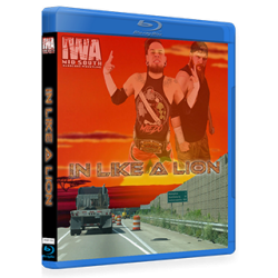 IWA Mid-South Blu-ray/DVD May 10, 2018 "In Like a Lion" - Memphis, IN IWA Mid-South Blu-ray/DVD May 10, 2018 "In Like a Lion" - Memphis, IN