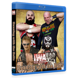IWA Mid-South Blu-ray/DVD May 12, 2018 "Running With The Bulls" - Memphis, IN IWA Mid-South Blu-ray/DVD May 12, 2018 "Running With The Bulls" - Memphis, IN