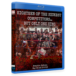 IWA Mid-South Blu-ray/DVD May 18 & 19, 2018 "King of the Death Match Tournament 2018" - Memphis, IN IWA Mid-South Blu-ray/DVD May 18 & 19, 2018 "King of the Death Match Tournament 2018" - Memphis, IN