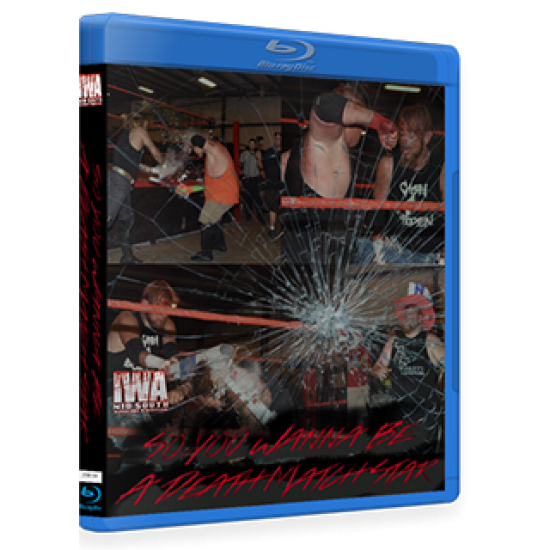 IWA Mid-South Blu-ray/DVD July 7, 2018 "So You Wanna Be a Death Match Star" - Memphis, IN