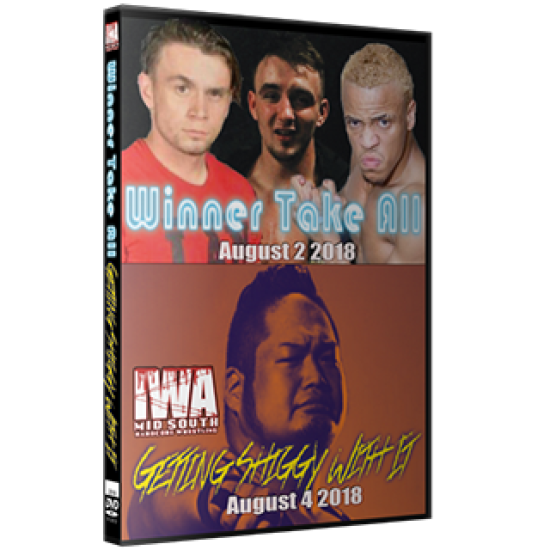 IWA Mid-South DVD August 2 & 4, 2018 "Winner Takes All & Getting Shiggy With It" - Memphis, IN