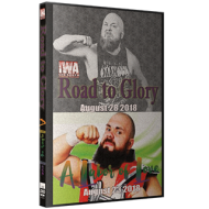 IWA Mid-South DVD August 28 & 31, 2018 "Road to Glory  & Labor Of Love" - Memphis, IN  IWA Mid-South DVD August 28 & 31, 2018 "Road to Glory  & Labor Of Love" - Memphis, IN