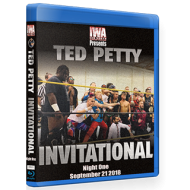 IWA Mid-South Blu-ray/DVD September 21, 2018 "Ted Petty Invitational 2018: Night 1" - Indianapolis, IN  IWA Mid-South Blu-ray/DVD September 21, 2018 "Ted Petty Invitational 2018: Night 1" - Indianapolis, IN