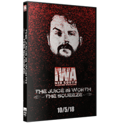 IWA Mid-South DVD October 5, 2018 "The Juice Is Worth The Squeeze" - Williamstown, NJ IWA Mid-South DVD October 5, 2018 "The Juice Is Worth The Squeeze" - Williamstown, NJ