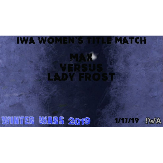 IWA Mid-South January 17, 2019 "Winter Wars" - Jeffersonville, IN (Download)