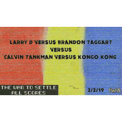 IWA Mid-South February 2, 2019 "The War to Settle All Scores" - Jeffersonville, IN (Download) IWA Mid-South February 2, 2019 "The War to Settle All Scores" - Jeffersonville, IN (Download)