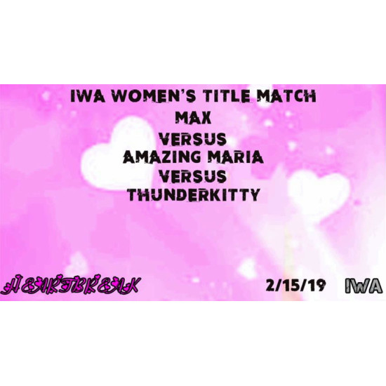 IWA Mid-South February 15, 2019 "Heartbreak 2019" - Jeffersonville, IN (Download)