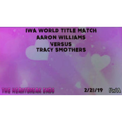 IWA Mid-South February 28, 2019 "Heartbreak After Heartbreak" - Jeffersonville, IN (Download) IWA Mid-South February 28, 2019 "Heartbreak After Heartbreak" - Jeffersonville, IN (Download)